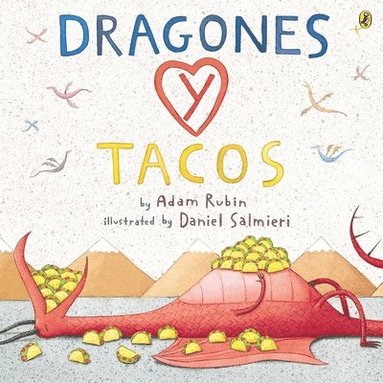 bokomslag Dragones y tacos