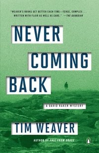 bokomslag Never Coming Back: A David Raker Mystery