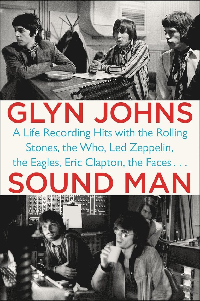 Glyn Johns - Sound Man, Häftad