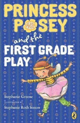 bokomslag Princess Posey and the First Grade Play