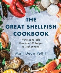 bokomslag The Great Shellfish Cookbook