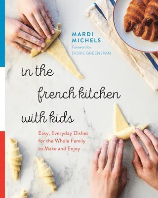 bokomslag In the French Kitchen with Kids