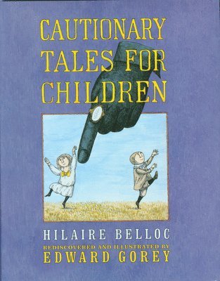 bokomslag Cautionary Tales for Children