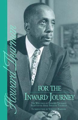 Howard Thurman - For the Inward Journey, Häftad