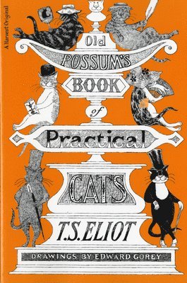 Old Possum's Book Of Practical Cats, Illustrated Edition 1