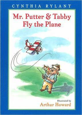 Cynthia Rylant - Mr. Putter & Tabby Fly the Plane, Häftad
