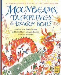 bokomslag Moonbeams, Dumplings & Dragon Boats
