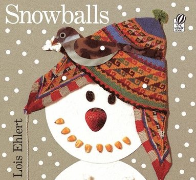 Lois Ehlert - Snowballs, Häftad