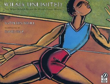 Kathleen Krull - Wilma Unlimited, Häftad