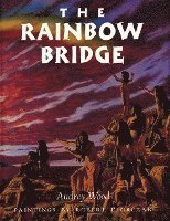 bokomslag The Rainbow Bridge