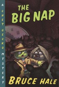 bokomslag The Big Nap: A Chet Gecko Mystery