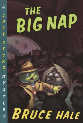Bruce Hale - The Big Nap: A Chet Gecko Mystery, Häftad