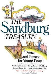 bokomslag The Sandburg Treasury: Prose and Poetry for Young People