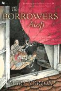 bokomslag The Borrowers Aloft
