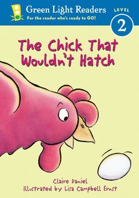 bokomslag The Chick That Wouldn't Hatch