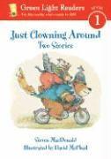 bokomslag Just Clowning Around: Two Stories