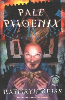 Kathryn Reiss - Pale Phoenix, Häftad