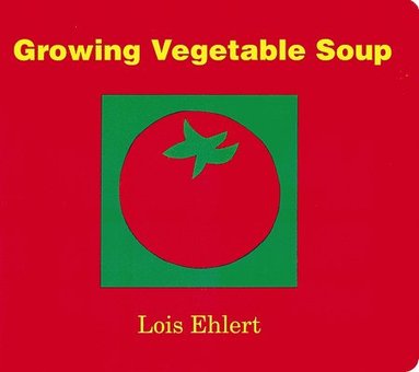 bokomslag Growing Vegetable Soup Board Book