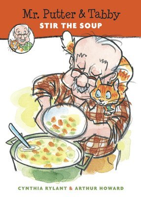 bokomslag Mr. Putter & Tabby Stir The Soup