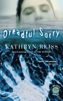 Kathryn Reiss - Dreadful Sorry, Häftad