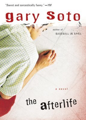 Gary Soto - The Afterlife, Häftad