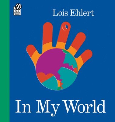 Lois Ehlert - In My World, Häftad