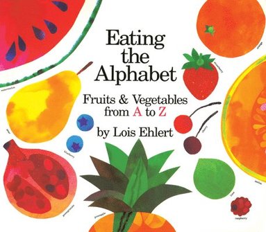 bokomslag Eating the Alphabet Lap-Sized Board Book