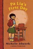 bokomslag Pa Lia's First Day: A Jackson Friends Book