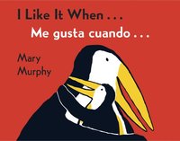 bokomslag I Like It When . . ./Me gusta cuando . . .