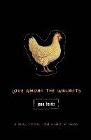 Love Among the Walnuts