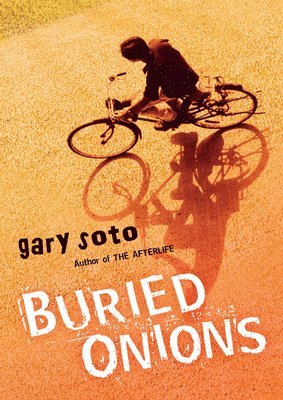 Gary Soto - Buried Onions, Häftad
