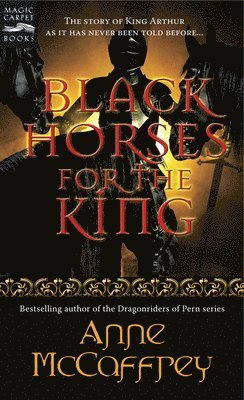 Black Horses for the King