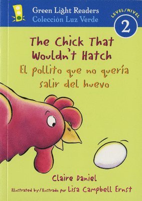 bokomslag Chick That Wouldn'T Hatch/El Pollito Que No Queria Salir Del Huevo