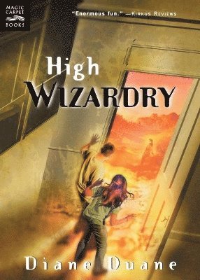 High Wizardry: The Third Book in the Young Wizards Series 1