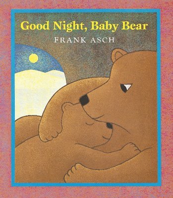 bokomslag Good Night, Baby Bear