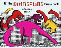 bokomslag If the Dinosaurs Came Back