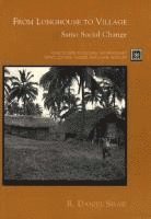R. Daniel Shaw - From Longhouse to Village, Häftad