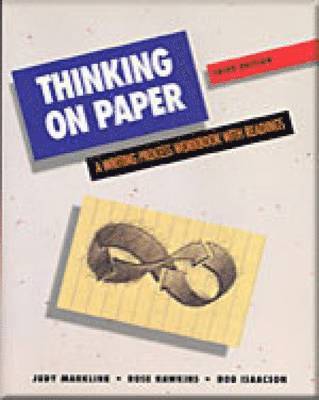 Judy Markline, Bob Isaacson, Rose Hawkins - Thinking on Paper: A Reading-Writing Process Workbook, Häftad