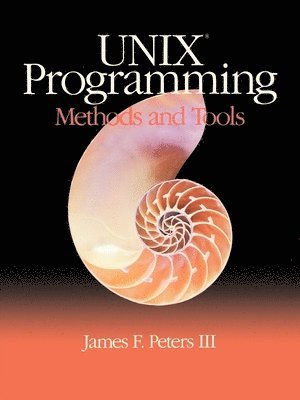 bokomslag Unix Programming Methods Tools