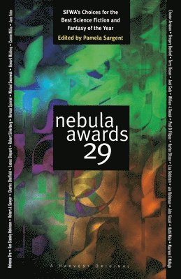 Pamela Sargent - Nebula Awards 29, Häftad