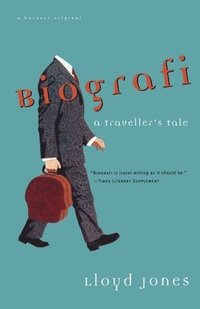 bokomslag Biografi: A Traveler's Tale