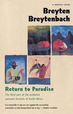 Breyten Breytenbach - Return to Paradise, Häftad