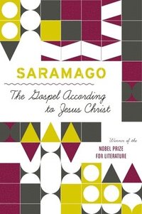 bokomslag The Gospel According to Jesus Christ