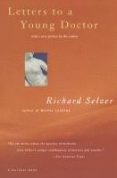 Letters to a Young Doctor 1