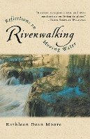 bokomslag Riverwalking: Reflections on Moving Water