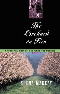 Orchard on Fire 1