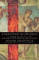 bokomslag Forbidden Knowledge: From Prometheus to Pornography