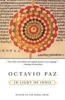 Octavio Paz - In Light of India, Häftad