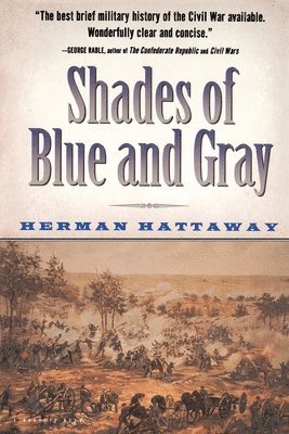 Herman Hattaway - Shades of Blue and Gray, Häftad