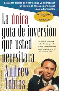 bokomslag La Única Guía de Inversión Que Usted Necesitará: Spanish Edition